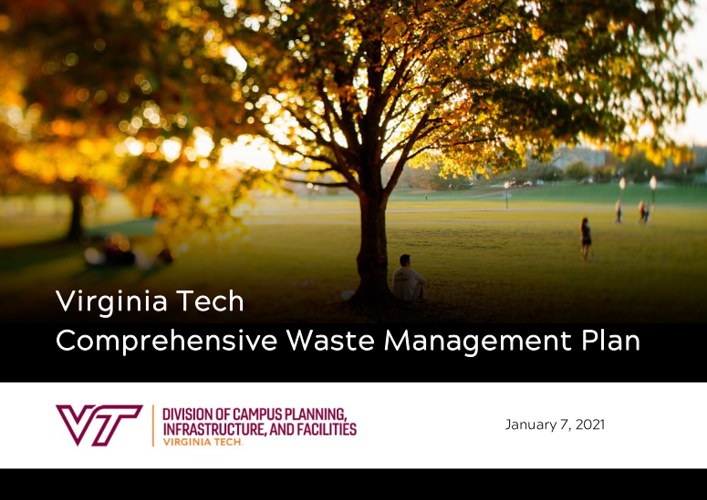 Virginia Tech comprehensive waste management plan. DCPIF January 7, 2021